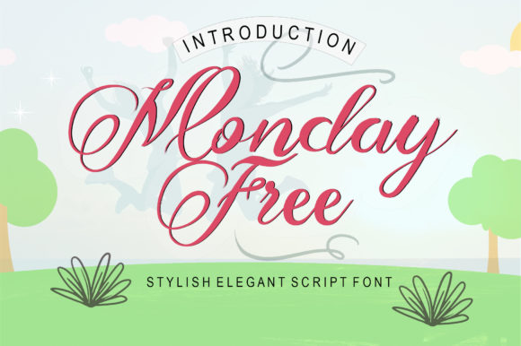 Monday Free: A Script Font That Feels Fresh