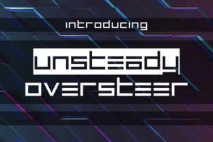 Unsteady Overseer: The Futuristic Font Worth Your Time